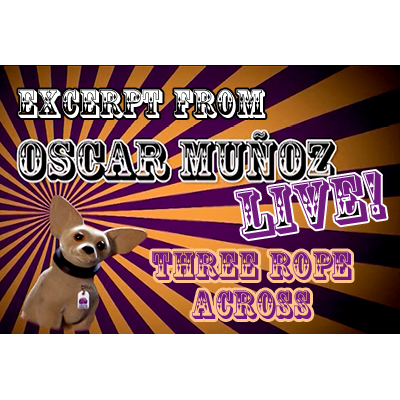 3 Rope Across by Oscar Munoz (Excerpt from Oscar Munoz Live) video DOWNLOAD -39102