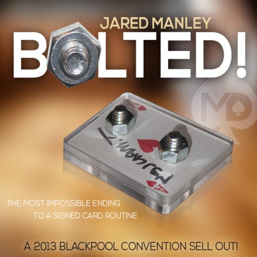 Bolted Jared Manley