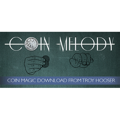 Coin Melody by Troy Hooser and Vanishing, Inc. video DOWNLOAD -38626