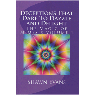 Deceptions That Dare to Dazzle & Delight by Shawn Evans - eBook DOWNLOAD -38822