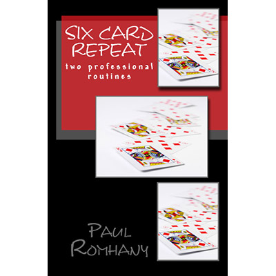 Six Card Repeat (Pro Series Vol 3) by Paul Romhany - eBook DOWNLOAD -38655