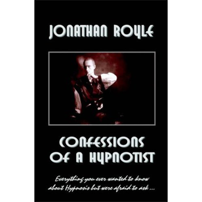 Confessions of a Hypnotist by Jonathan Royle - ebook DOWNLOAD-41936