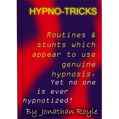 Hypno-Tricks by Jonathan Royle - ebook DOWNLOAD-41931