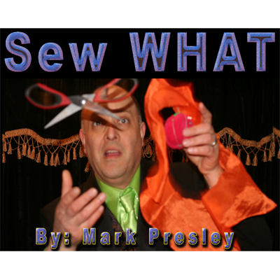 Sew What by Mark Presley - Video -DOWNLOAD-42195