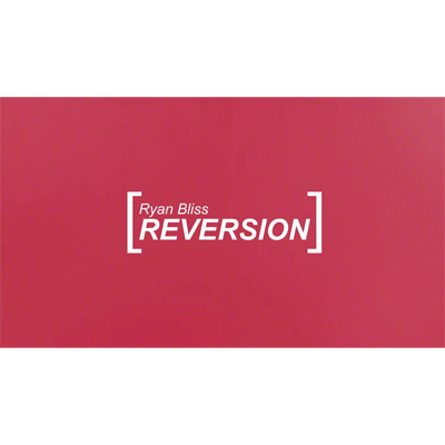 Reversion by Ryan Bliss video DOWNLOAD-42534