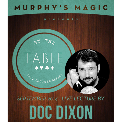 At the Table Live Lecture - Doc Dixon 9/17/2014 - video DOWNLOAD-42519