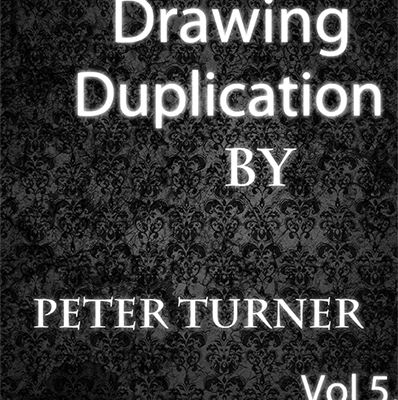 Drawing Duplications (Vol 5) by Peter Turner eBook DOWNLOAD