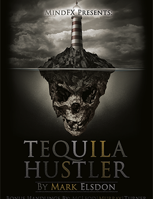 Tequila Hustler by Mark Elsdon