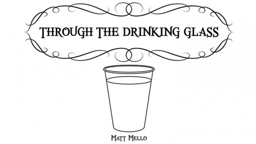 Through the Drinking Glass by Matt Mello eBook DOWNLOAD